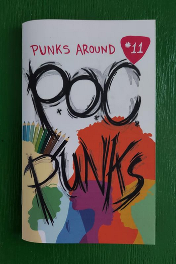 Punks Around #11 POC Punks Zine - HalfMoonMusic