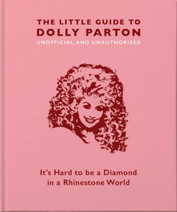 The Little Guide To Dolly Parton Book - HalfMoonMusic
