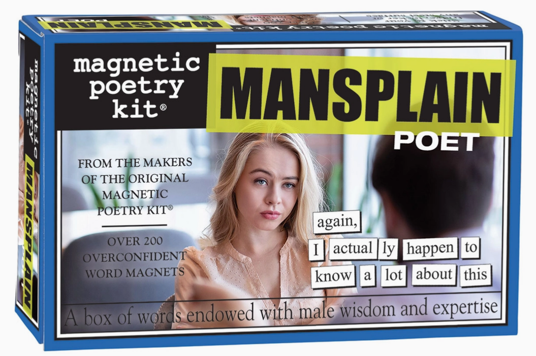 Magnetic Poetry Kit: Mansplain Edition