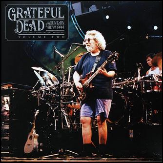 Grateful Dead Mountain View 1994 Volume 2: Shoreline Amphitheatre Broadcast Vinyl LP