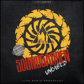 Soundgarden Uncaged: Live At The Palladium, Hollywood, 1992 Vinyl LP