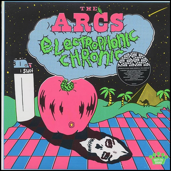 The Arcs Electrophonic Chronic Vinyl LP