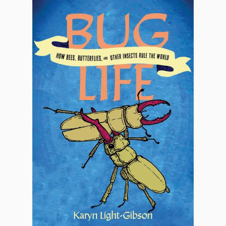 Bug Life: Bees, Butterflies and Other Insects (Paperback)