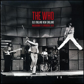 The Who Old England New England: Massachusettes Broadcast 1970 Vinyl LP