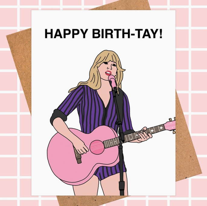 Taylor Swift "Happy Birth-Tay!" Card