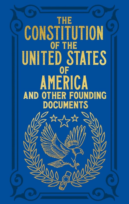 Constitution of the United States (Arcturus Ornate Classics)