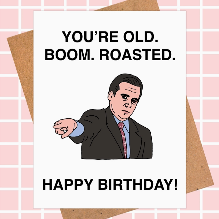 Michael Scott The Office Roasted Birthday Card