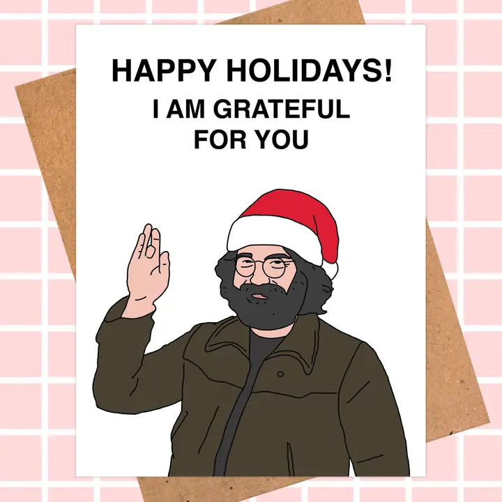 Jerry Garcia Grateful Birthday Holiday Card