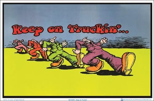 Keep On Truckin' Blacklight Poster - HalfMoonMusic
