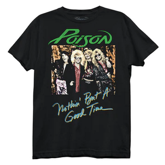 Women's Poison Nothin' But A Good Time T-Shirt - HalfMoonMusic