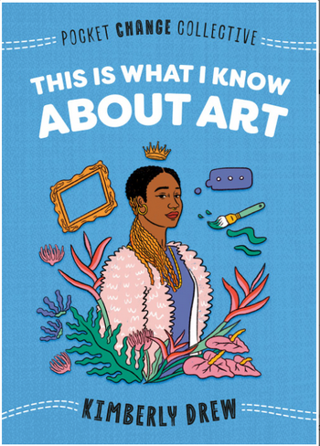 This Is What I Know About Art Paperback Book - HalfMoonMusic