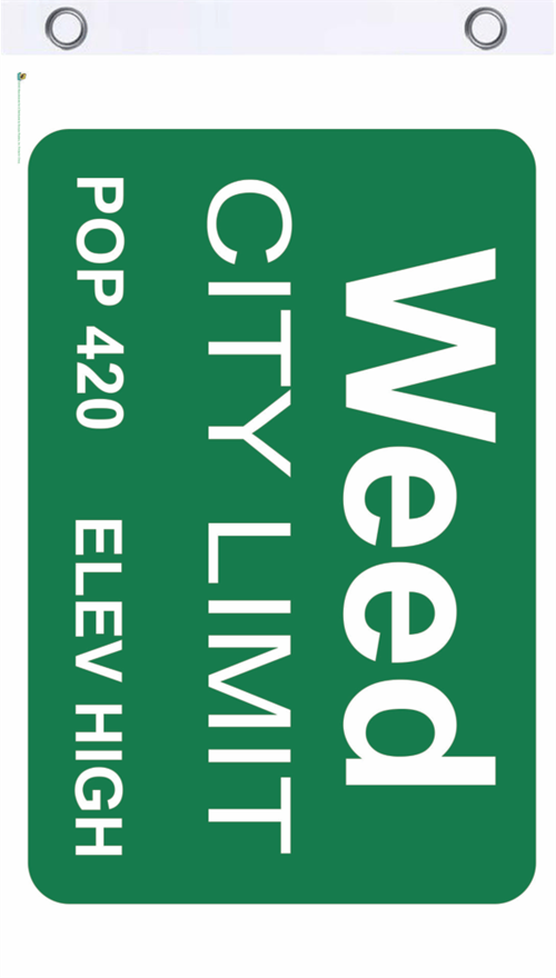 Weed City Limits Flag