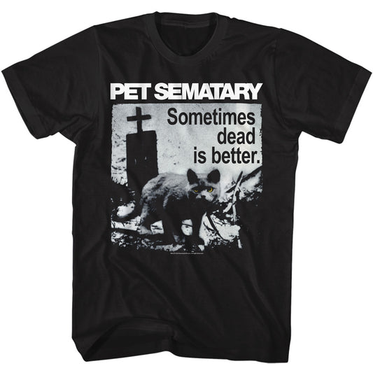 Men's Pet Sematary Dead is Better Alternate T-shirt