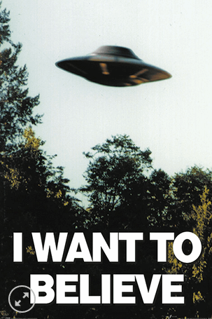 11x17 I Want To Believe Countertop Poster - HalfMoonMusic