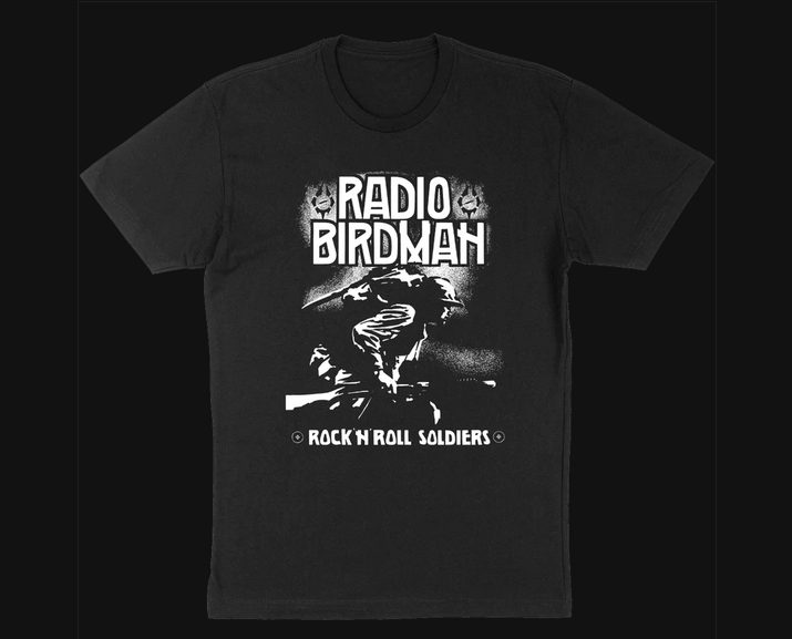 Radio Birdman Rock & Roll Soldiers T-Shirt - HalfMoonMusic