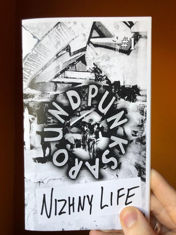 Punks Around #1 Nizhny Life Zine - HalfMoonMusic