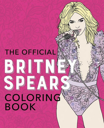 The Official Britney Spears Coloring Book - HalfMoonMusic