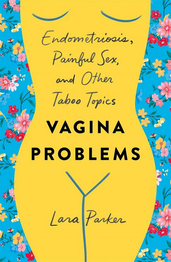 Vagina Problems Book - HalfMoonMusic