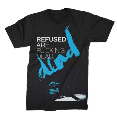 Men's Refused Are Dead T-Shirt - HalfMoonMusic