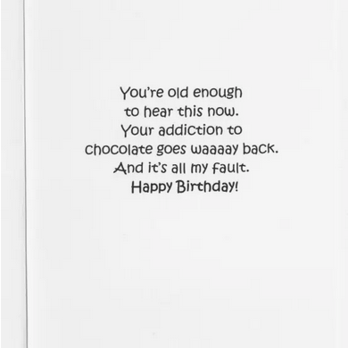 Addiction To Chocolate Humorous Birthday Greeting Card - HalfMoonMusic