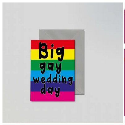 Big Gay Wedding Day Funny Wedding Card - HalfMoonMusic