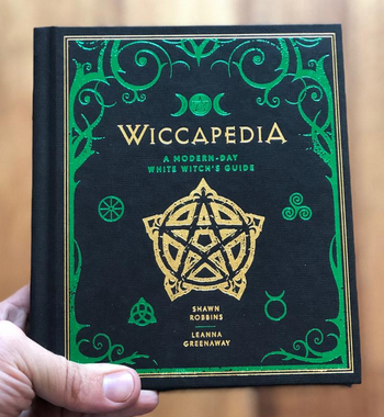 Wiccapedia: A Modern-Day White Witch's Guide Book