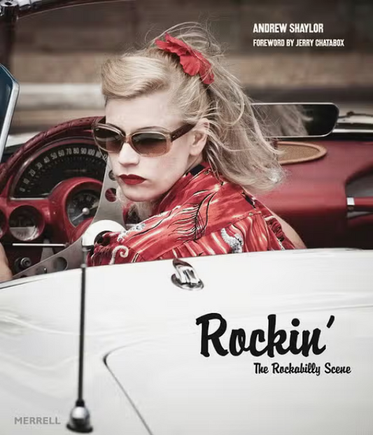 Rockin' The Rockabilly Scene Book