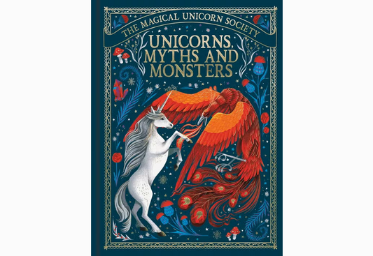 Unicorns Myths & Monsters Hardcover Book