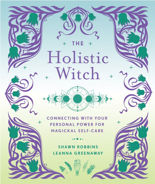 The Holistic Witch Book
