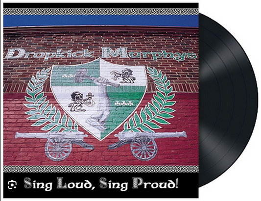 Dropkick Murphys - Sing Loud Sing Proud Vinyl LP