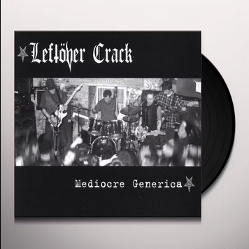 Leftover Crack - Mediocre Generica Vinyl LP