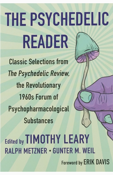 The Psychedelic Reader Selections Book Edited By Timothy Leary