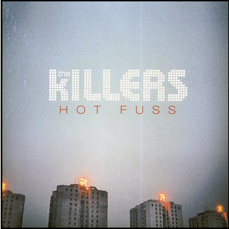 The Killers - Hot Fuss Vinyl LP