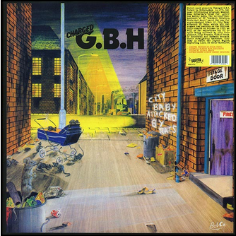 Charged GBH - City Baby Attacked By Rats Vinyl LP