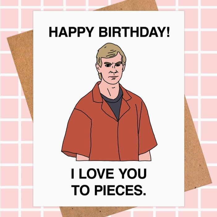 Jeffrey Dahmer Birthday Card