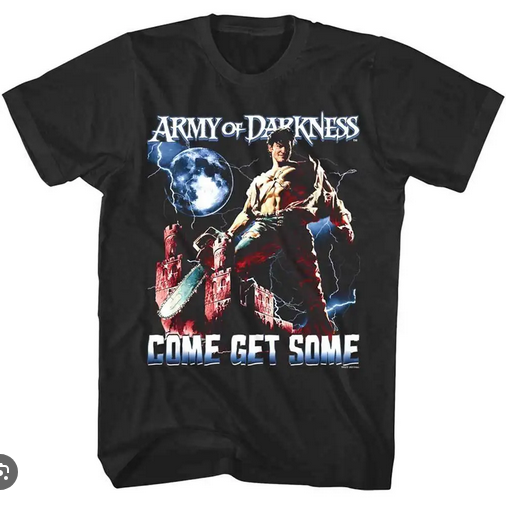 Men's Army of Darkness Come Get Some T-Shirt