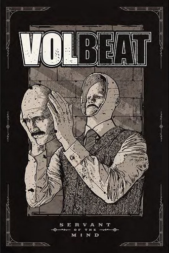 VolBeat Servant of the Mind Poster