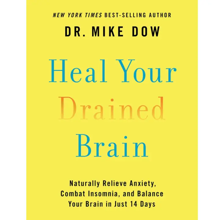 Heal Your Drained Brain Paperback Book