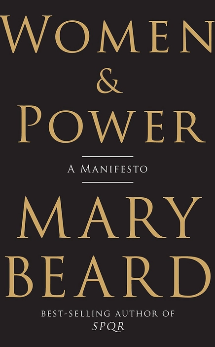 Women & Power: A Manifesto Hardback Book