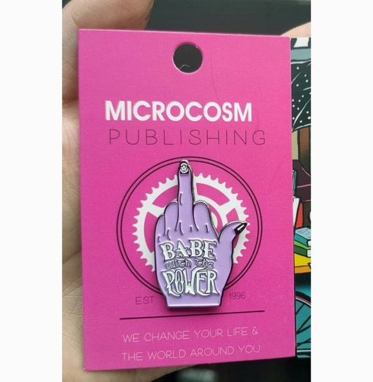 Babe With The Power Enamel Pin