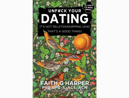 Unfuck Your Dating: It's Not Relationshipping (Zine)