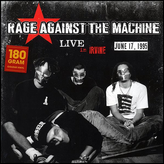 Rage Against The Machine Live in Irvine Vinyl LP