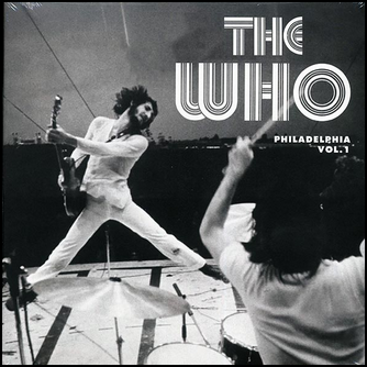 The Who Philadelphia Vol. 1 Vinyl LP