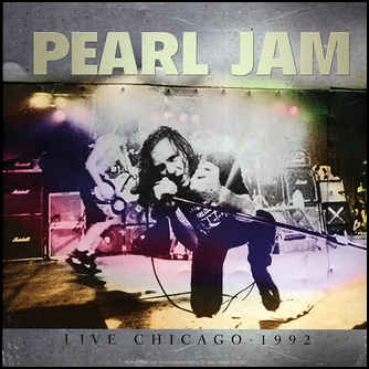 Pearl Jam Live Chicago 1992: Cabaret Metro, March 28th Vinyl LP