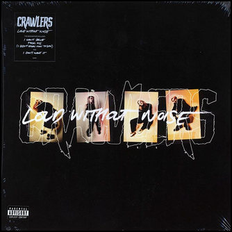 Crawlers Loud Without Noise Vinyl LP
