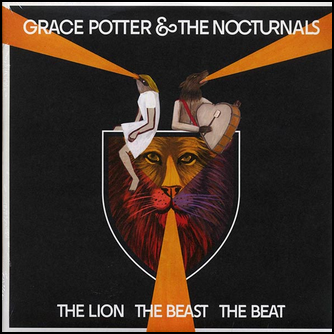 Grace Potter & The Nocturnals The Lion The Beast The Beat Vinyl LP
