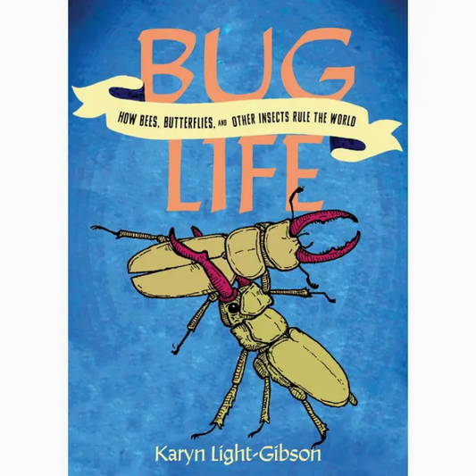 Bug Life: Bees, Butterflies and Other Insects (Paperback)