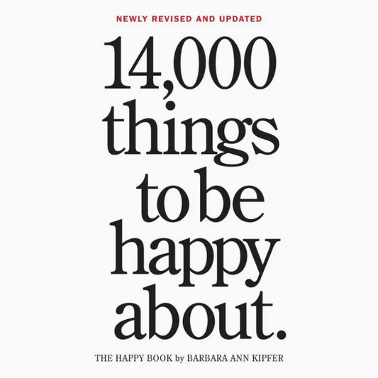 14,000 Things To Be Happy About