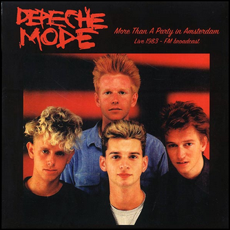 Depeche Mode More Than A Party In Amsterdam: Live 1983 FM Broadcast Vinyl LP