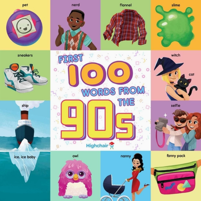 Children's First 100 Words from the 90s Board Book
